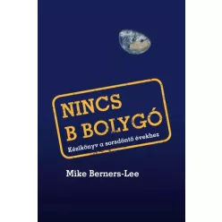 Mike Bernes-Lee - Nincs B bolygó (e-könyv)