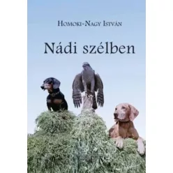 Homoki-Nagy István - Nádi szélben (e-könyv)