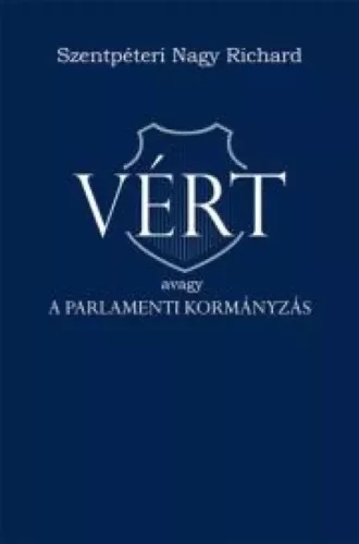 Szentpéteri Nagy Richárd - VÉRT (e-könyv)
