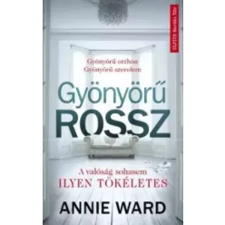 Ward Annie - Gyönyörű rossz (e-könyv)