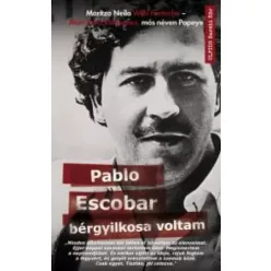   Jhon Jairo Velasquez, Maritza Neila Wills Fontecha - Pablo Escobar bérgyilkosa voltam (e-könyv)