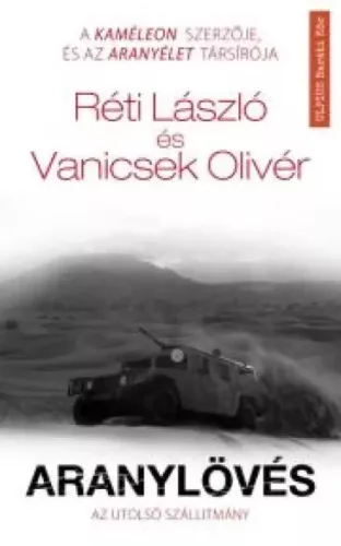 Réti László, Vanicsek Olivér - Aranylövés (e-könyv)