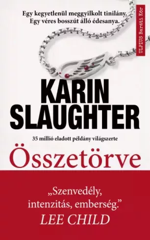 Karin Slaughter - Összetörve (e-könyv)