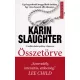 Karin Slaughter - Összetörve (e-könyv)