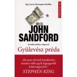 John Sandford - Gyülevész préda (e-könyv)