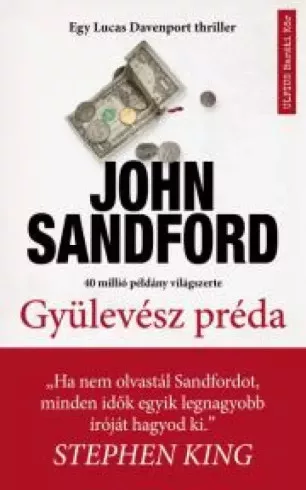 John Sandford - Gyülevész préda (e-könyv)