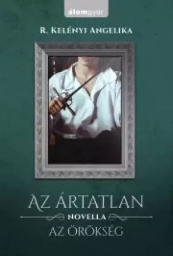 R. Kelényi Angelika - Az örökség (e-könyv)