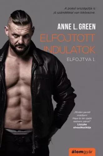 Anne L. Green - Elfojtott indulatok (e-könyv)