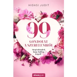 Hidasi Judit - 99 gondolat a szerelemről (e-könyv)