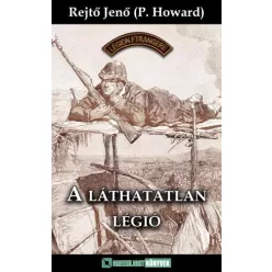 Rejtő Jenő - A láthatatlan légió (e-könyv)