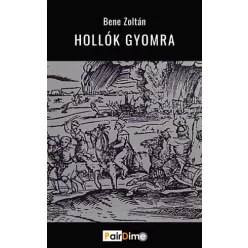Bene Zoltán - Hollók gyomra (e-könyv)