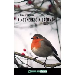 Móra Ferenc - Kincskereső kisködmön (e-könyv)