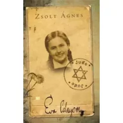 Zsolt Ágnes - Éva lányom (e-könyv)