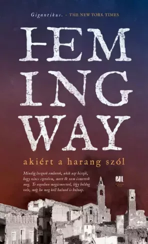 Ernest Hemingway - Akiért a harang szól (e-könyv)