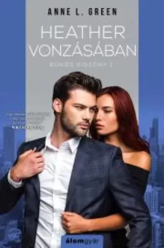 Anne L. Green - Heather vonzásában (e-könyv)