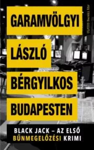 Dr. Garamvölgyi László - Bérgyilkos Budapesten (e-könyv)