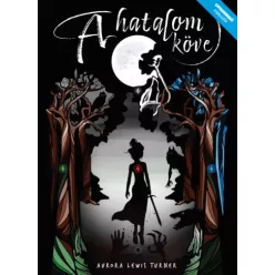 Aurora Lewis Turner - A hatalom köve (e-könyv)