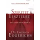 Dr. Emerson Eggerichs - Szeretet és tisztelet (e-könyv)