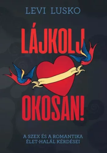 Levi Lusko - Lájkolj okosan (e-könyv)