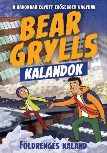 Bear Grylls - Földrengés kaland (e-könyv)