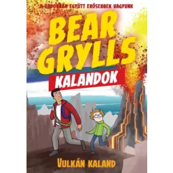 Bear Grylls - Vulkán kaland (e-könyv)