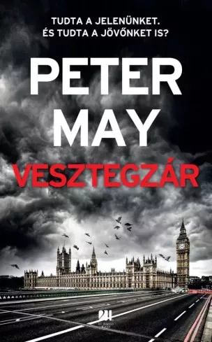 Peter May - Vesztegzár (e-könyv)