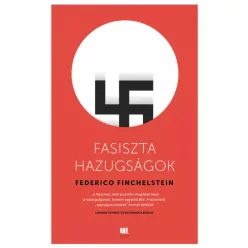 Federico Finchelstein - Fasiszta hazugságok (e-könyv)
