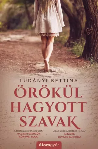 Ludányi Bettina - Örökül hagyott szavak (e-könyv)