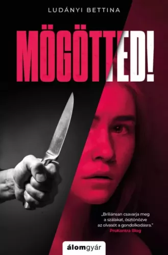 Ludányi Bettina - Mögötted! (e-könyv)