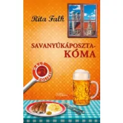 Rita Falk - Savanyúkáposzta-kóma (e-könyv)