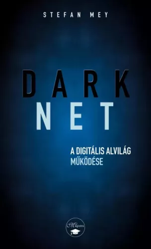 Stefan Mey - Darknet (e-könyv)