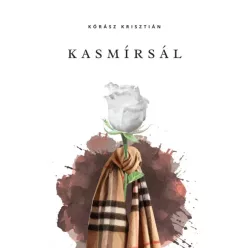 Kórász Krisztián - Kasmírsál (e-könyv)