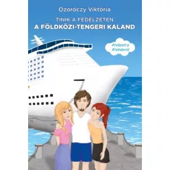 Ozoróczy Viktória - Tinik a fedélzeten (e-könyv)