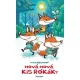 Kulcsár Dezső - Hová, hová, kis rókák? (e-könyv)
