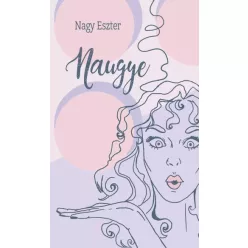 Nagy Eszter - Naugye (e-könyv)