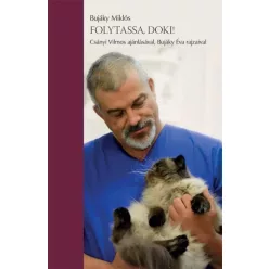 Dr. Bujáky Miklós - Folytassa, doki! (e-könyv)