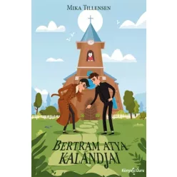 Mika Tillensen - Bertram atya kalandjai (e-könyv)