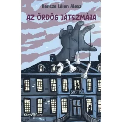Bencze Lilien Alexa - Az ördög játszmája (e-könyv)