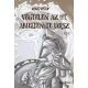 Kenéz Péter - Végtelen az út, amelyen te jársz (e-könyv)