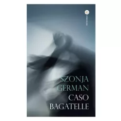 German Szonja - Caso Bagatelle (e-könyv)