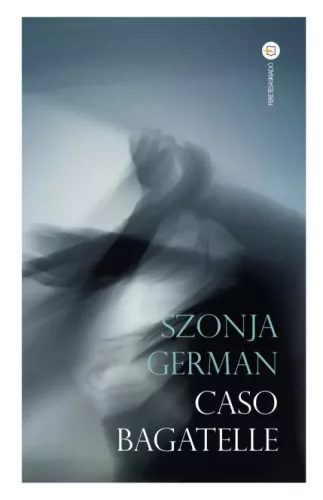 German Szonja - Caso Bagatelle (e-könyv)