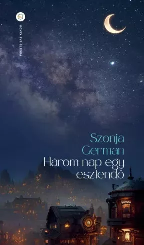 German Szonja - Három nap egy esztendő (e-könyv)
