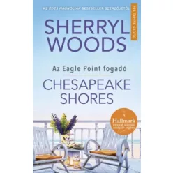 Sherryl Woods - Chesapeake Shores (e-könyv)