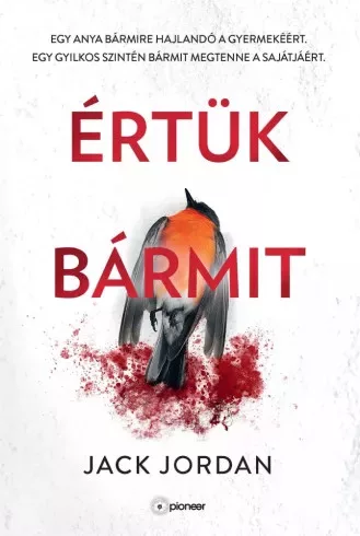 Jack Jordan - Értük bármit (e-könyv)