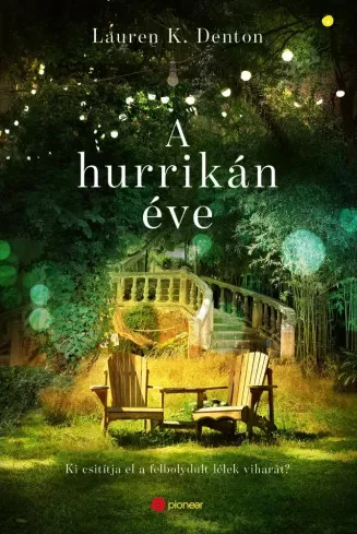 Lauren K. Denton - A hurrikán éve (e-könyv)