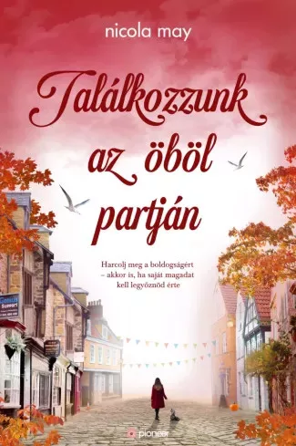 Nicola May - Találkozzunk az öböl partján (e-könyv)