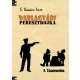S. Kovács Imre - Parlagvári Peresztrojka 2. Túszmentés (e-könyv)