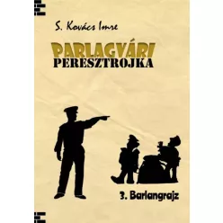   S. Kovács Imre - Parlagvári Peresztojka 3. Barlangrajz (e-könyv)