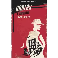 Bak Máté - Rablás a tárgyalóban (e-könyv)