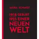 Schmidt Mária - Geburt einer neuen Welt 1918-1923 (e-könyv)